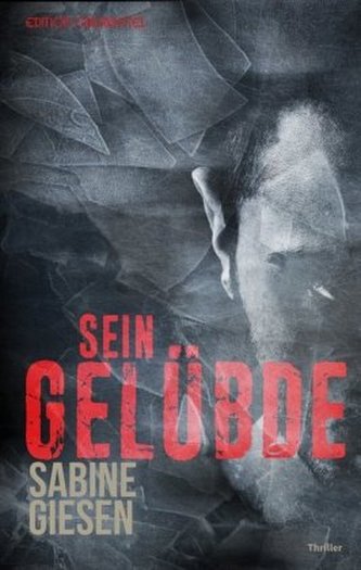 Sein Gelübde Sein Gelübde