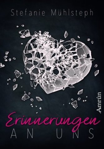 Erinnerungen an uns Erinnerungen an uns