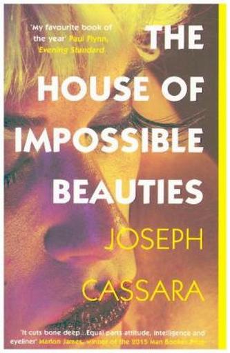 The House of Impossible Beauties