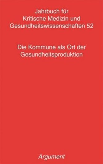 Die Kommune als Ort der Gesundheitsproduktion