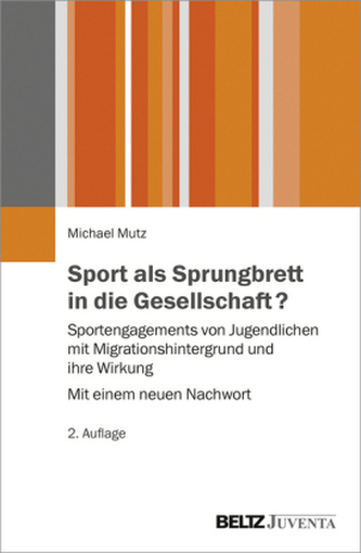 Sport als Sprungbrett in die Gesellschaft? Sport als Sprungbrett in die Gesellschaft?