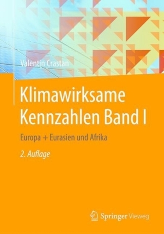 Klimawirksame Kennzahlen. Bd.1