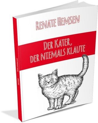 Der Kater, der niemals klaute