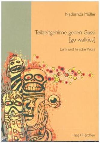 Teilzeitgehirne gehen Gassi (go walkies) Teilzeitgehirne gehen Gassi (go walkies)