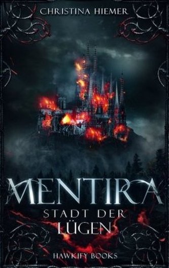 Mentira - Stadt der Lügen Mentira - Stadt der Lügen