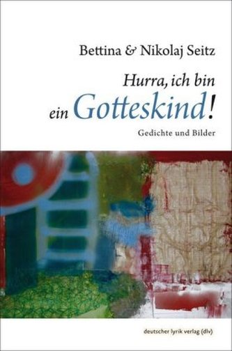 Hurra, ich bin ein Gotteskind!