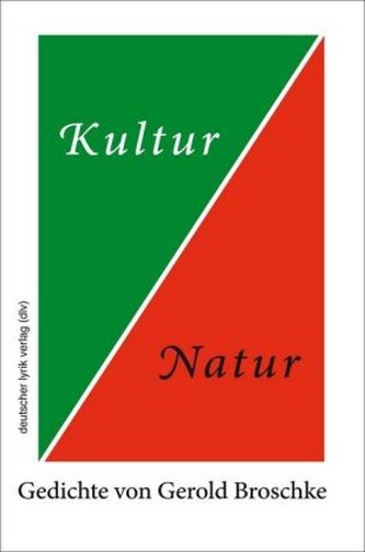 Kultur und Natur