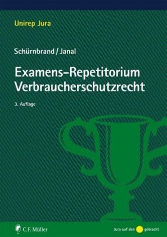 Examens-Repetitorium Verbraucherschutzrecht