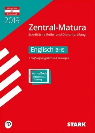 Zentral-Matura 2019 - Englisch - BHS Zentral-Matura 2019 - Englisch - BHS