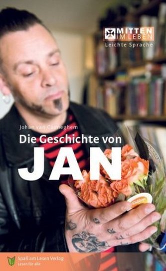 Die Geschichte von Jan Die Geschichte von Jan