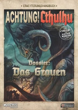 Achtung! Cthulhu, Dossier: Das Grauen