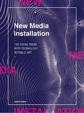 New Media Installation