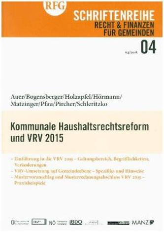 Kommunale Haushaltsrechtsreform und VRV 2015