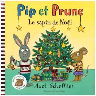 Pip et Prune : le sapin de Noël