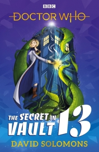 Doctor Who: The Secret in Vault 13 Doctor Who: The Secret in Vault 13