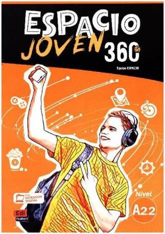 Espacio Joven 360grados A2.2. Libro del alumno