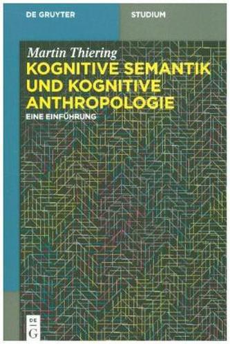 Kognitive Semantik und kognitive Anthropologie