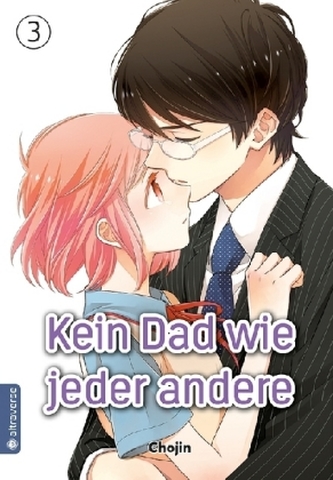 Kein Dad wie jeder andere. Bd.3 Kein Dad wie jeder andere. Bd.3