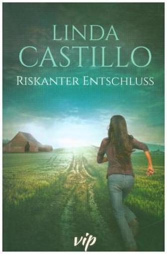 Riskanter Entschluss