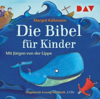 Die Bibel für Kinder (Sonderausgabe), 2 Audio-CDs