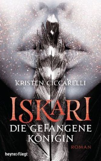 Iskari - Die gefangene Königin Iskari - Die gefangene Königin