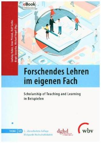 Forschendes Lehren im eigenen Fach