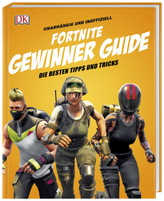 Unabhängig und inoffiziell: Fortnite Gewinner Guide