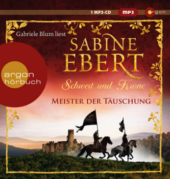 Schwert und Krone - Meister der Täuschung, 1 MP3-CD