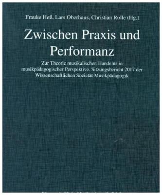 Zwischen Praxis und Performanz