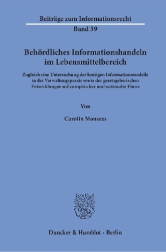 Behördliches Informationshandeln im Lebensmittelbereich.