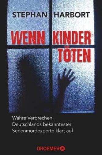 Wenn Kinder töten Wenn Kinder töten