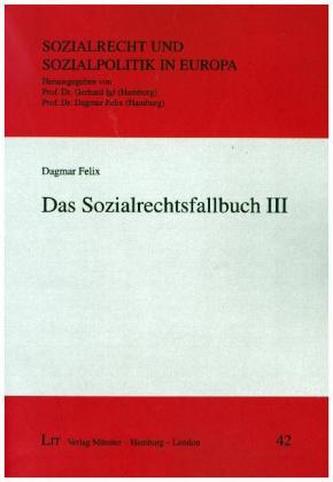 Das Sozialrechtsfallbuch III Das Sozialrechtsfallbuch III