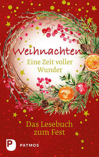 Weihnachten - Eine Zeit voller Wunder Weihnachten - Eine Zeit voller Wunder