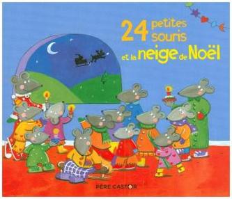24 petites souris et la neige de Noel