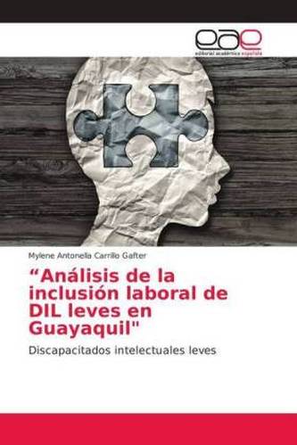 Análisis de la inclusión laboral de DIL leves en Guayaquil