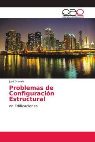 Problemas de Configuración Estructural Problemas de Configuración Estructural