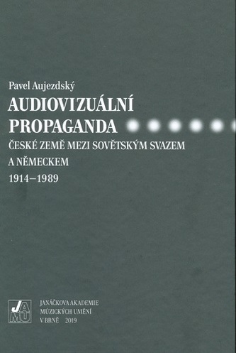 Audiovizuální propaganda