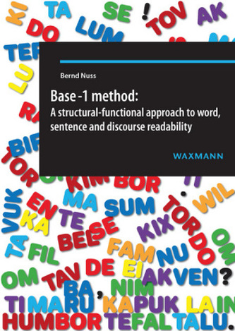 Base-1 method: A structural-functional approach to word, sentence and discourse readability