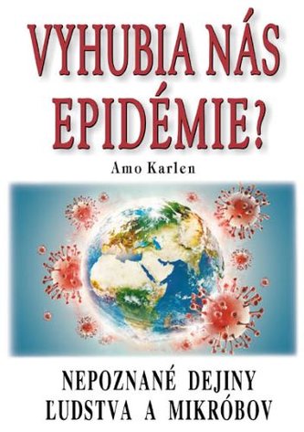 Vyhubia nás epidémie?