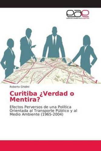 Curitiba ¿Verdad o Mentira?