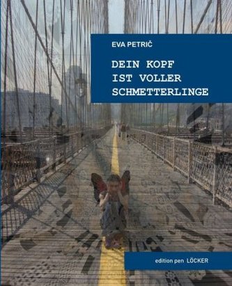 Dein Kopf ist voller Schmetterlinge Dein Kopf ist voller Schmetterlinge
