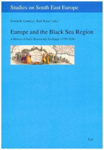 Europe and the Black Sea Region Europe and the Black Sea Region