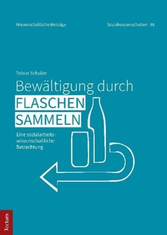 Bewältigung durch Flaschensammeln