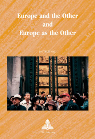 Europe and the Other and Europe as the Other Europe and the Other and Europe as the Other
