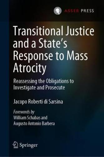 Transitional Justice and a State's Response to Mass Atrocity