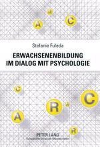 Erwachsenenbildung im Dialog mit Psychologie