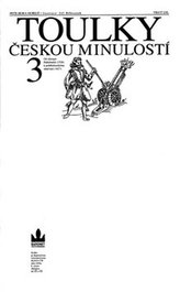 Toulky českou minulostí 3