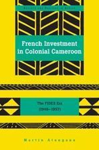 French Investment in Colonial Cameroon