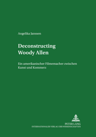 Deconstructing Woody Allen Deconstructing Woody Allen