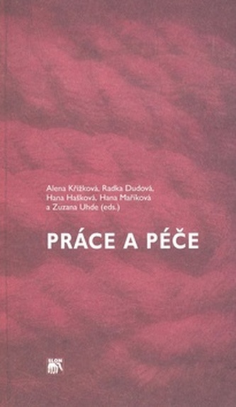 Práce a péče